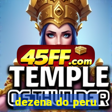 dezena do peru